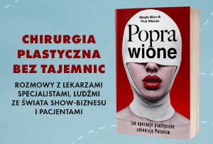 Chirurgia plastyczna bez tajemnic